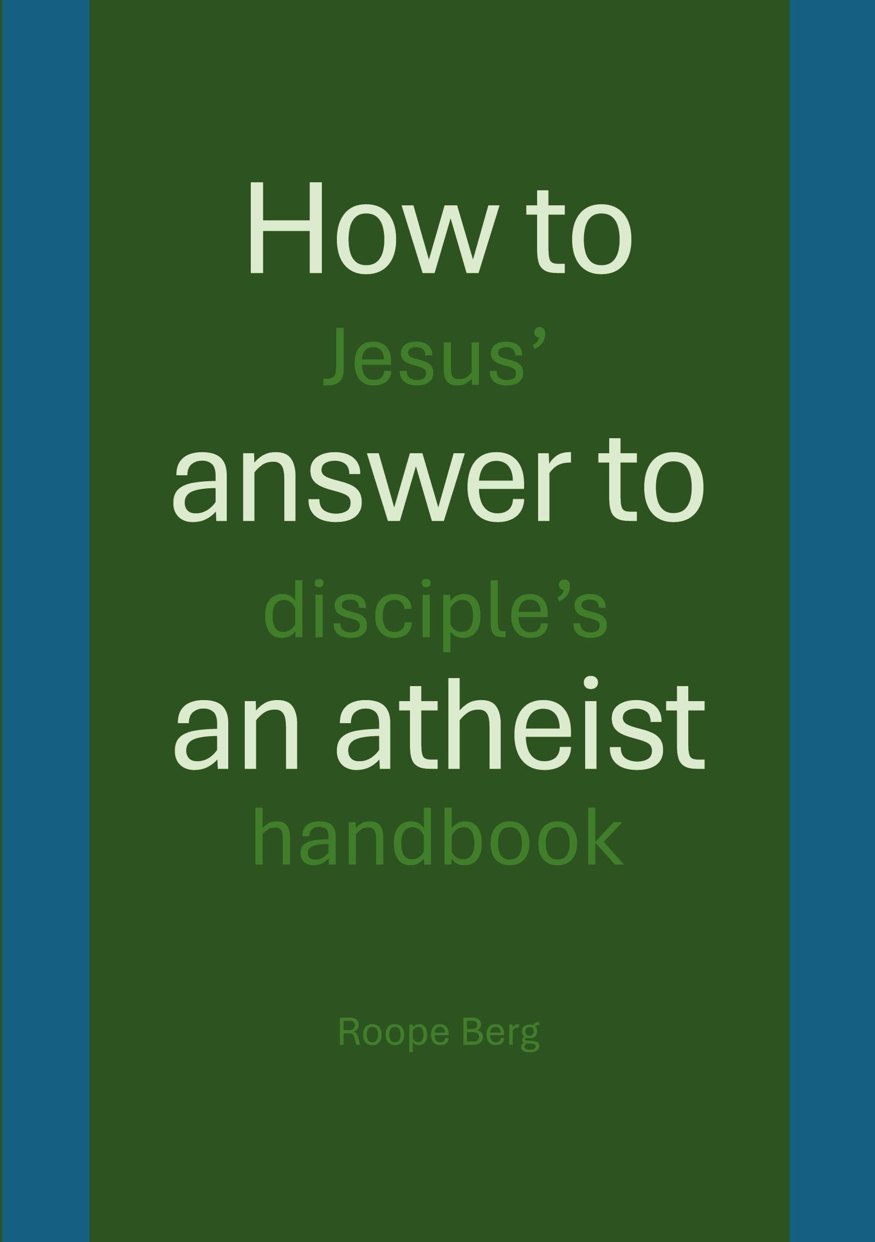 Product Image: How to answer to an atheist