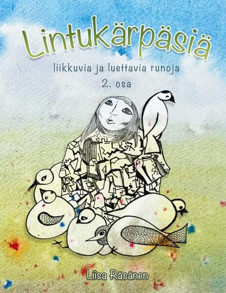 Lintukärpäsiä 2. osa Non-fiction