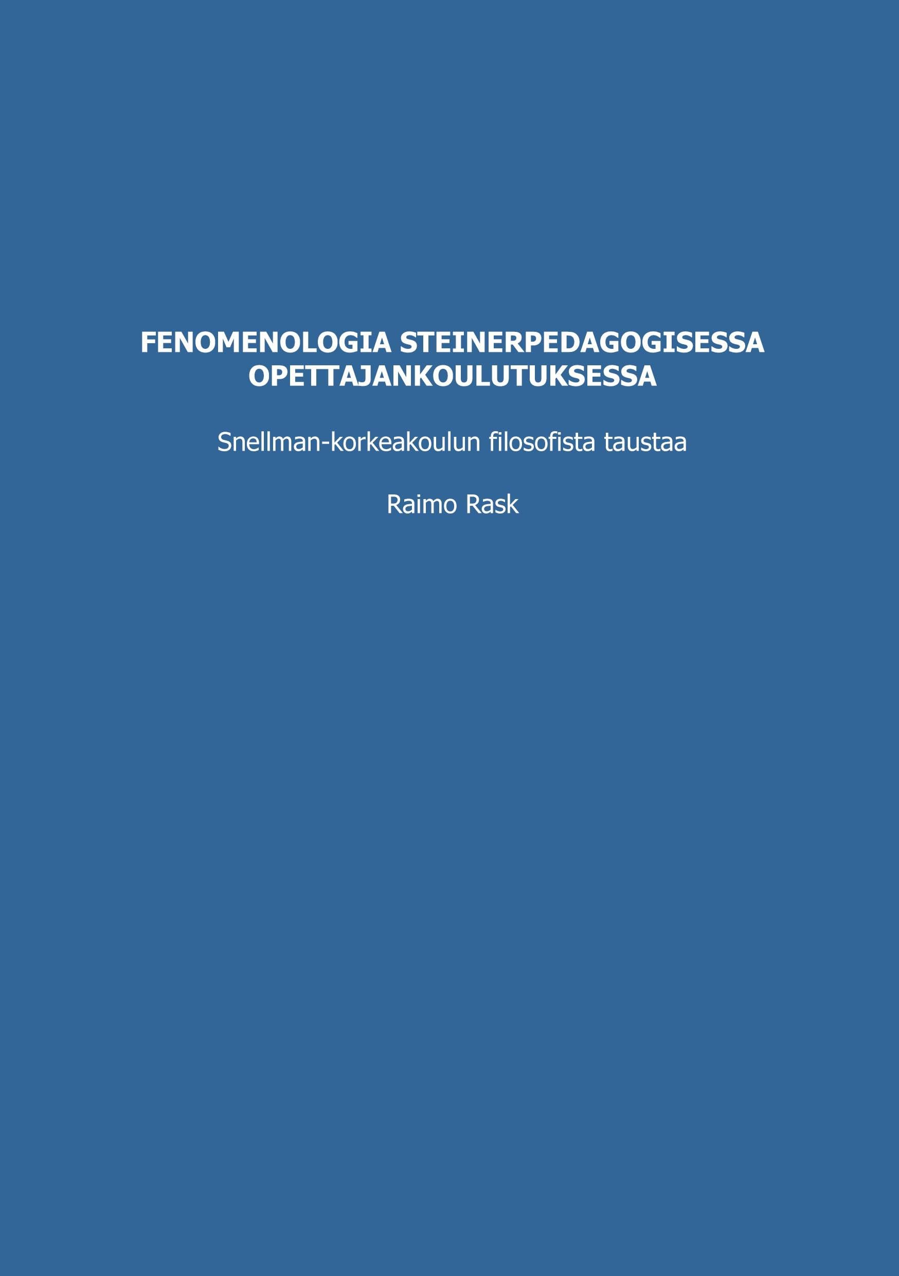 Fenomenologia steinerpedagogisessa opettajankoulutuksessa Law