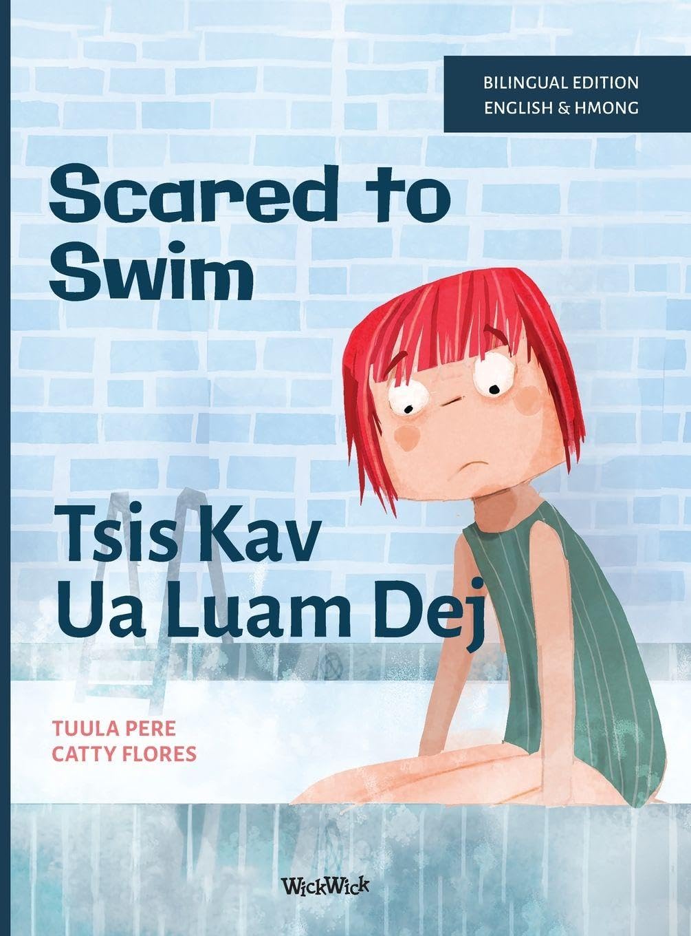 Scared to Swim / Tsis Kav Ua Luam Dej Non-fiction