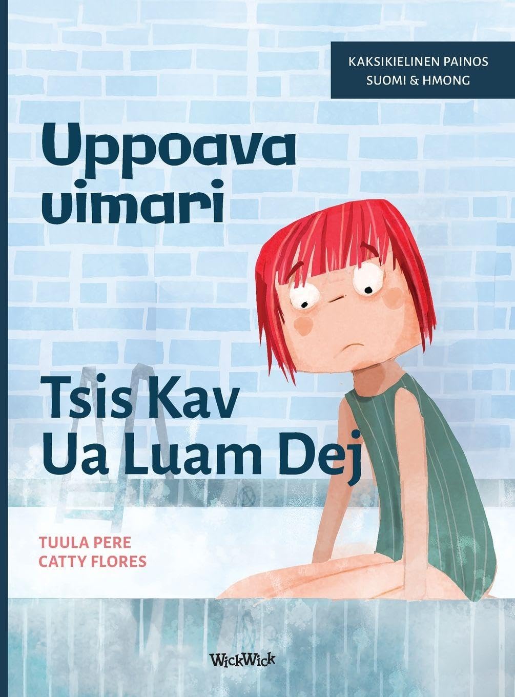 Uppoava uimari / Tsis Kav Ua Luam Dej Non-fiction