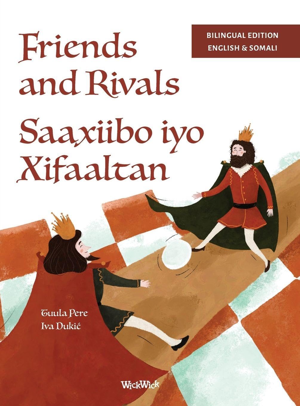 Friends and Rivals / Saaxiibo iyo Xifaaltan Non-fiction