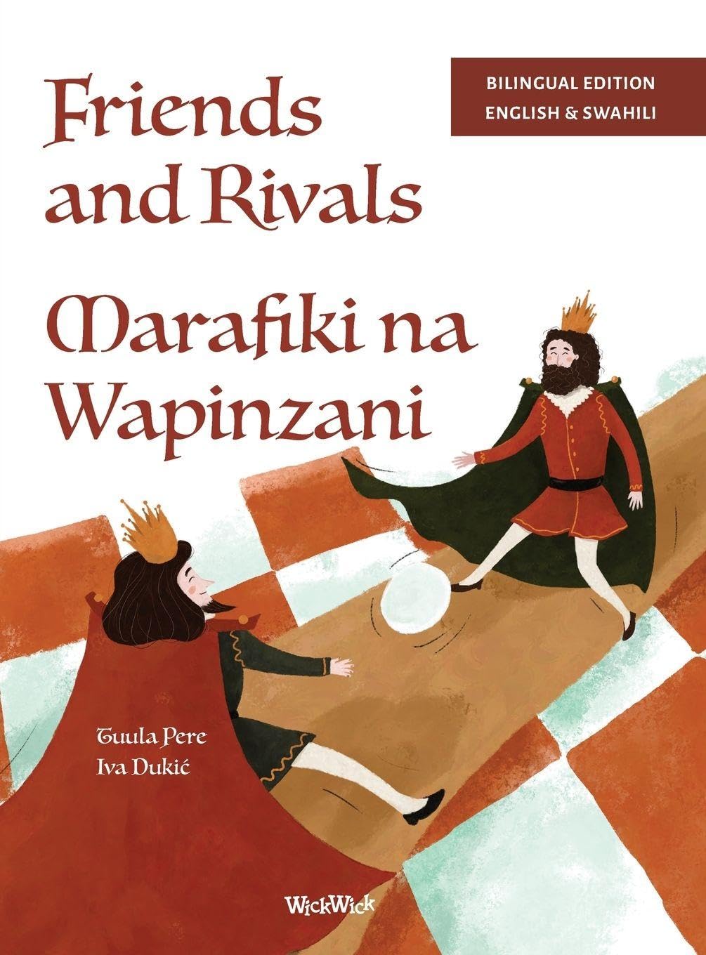 Friends and Rivals / Marafiki na Wapinzani Non-fiction