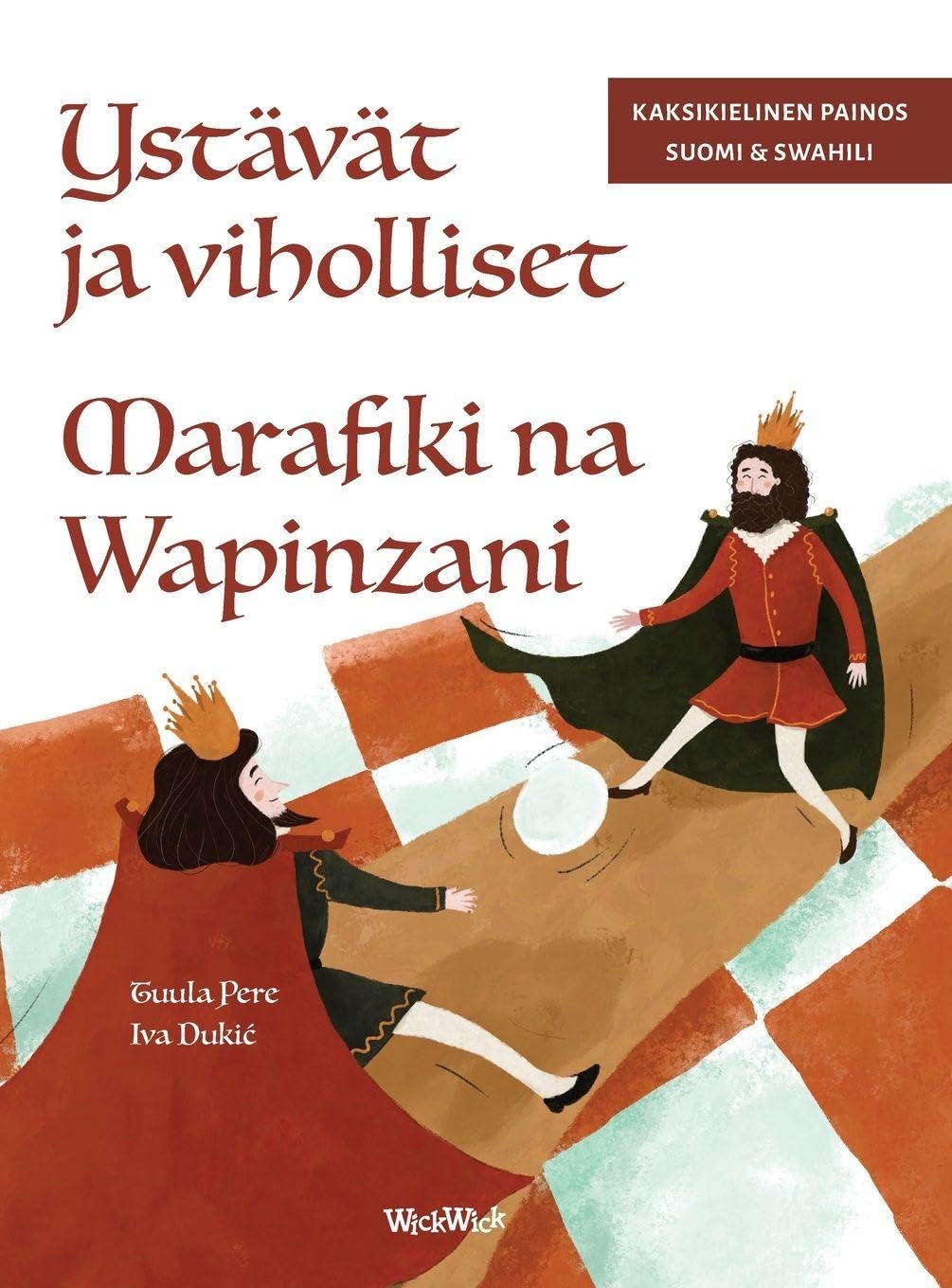 Ystävät ja viholliset / Marafiki na Wapinzani Non-fiction