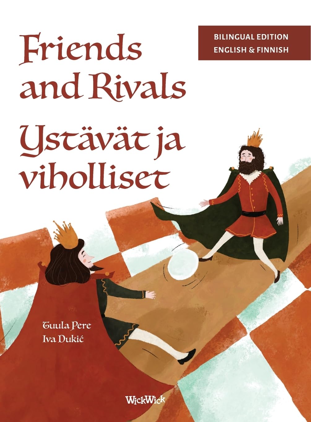 Friends and Rivals / Ystävät ja viholliset Non-fiction