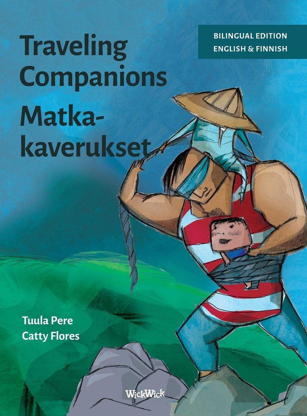 Traveling Companions / Matkakaverukset Novels & Short Stories