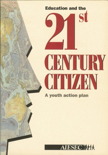 Education and the 21st Century Citizen - A Youth A Books
