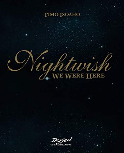 Nightwish: We Were Here (English Edition) book