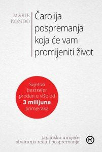 ČAROLIJA POSPREMANJA KOJA ĆE VAM PROMIJENITI ŽIVOT book