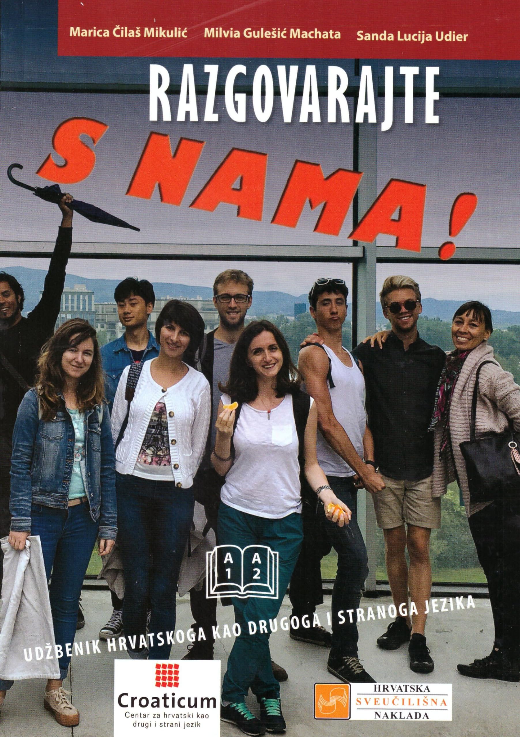 RAZGOVARAJTE S NAMA! A1 / A2 Udžbenik Foreign Languages ​​& Dictionaries