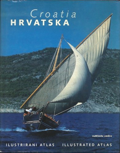 Croatia Illustrated Atlas (Hrvatska Ilustriani Atlas) Books