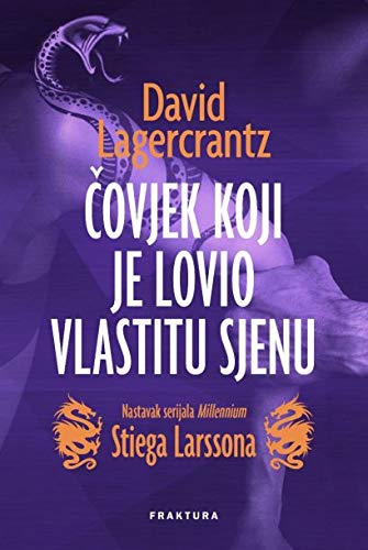 Čovjek koji je lovio vlastitu sjenu book
