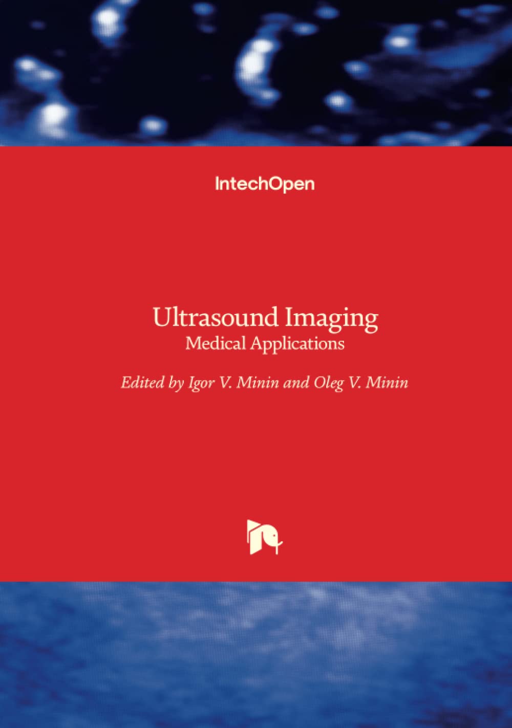 Ultrasound Imaging - Medical Applications book
