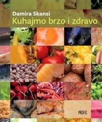 KUHAJMO BRZO I ZDRAVO Books
