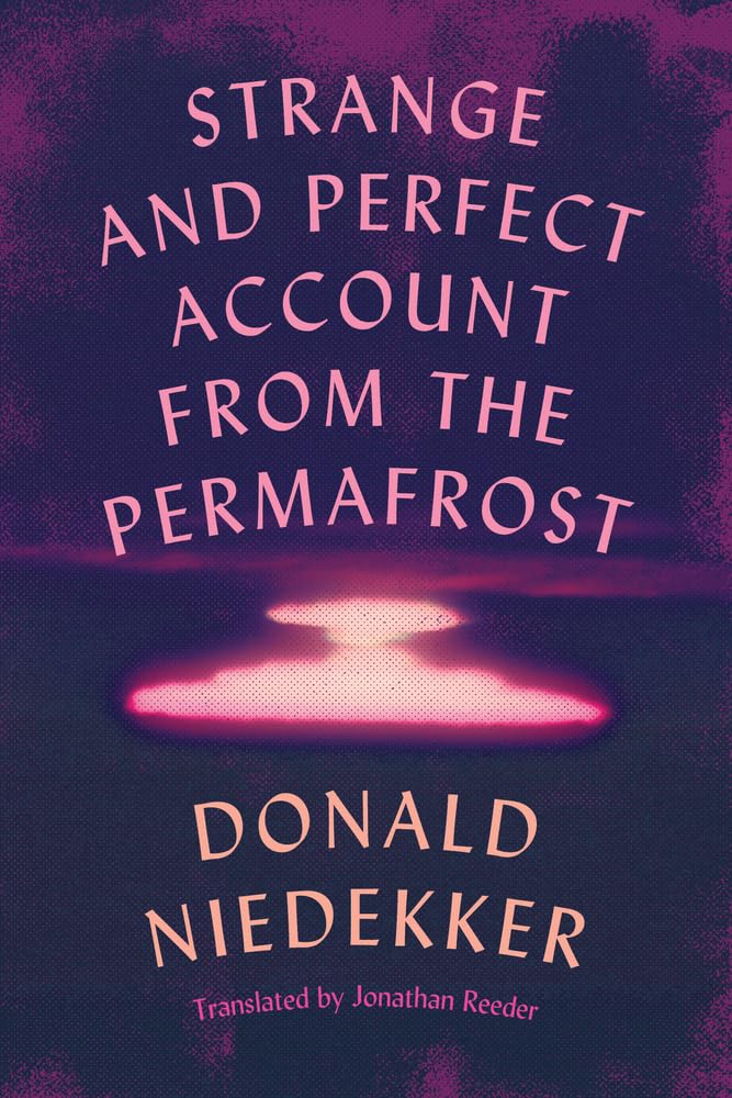 Strange and Perfect Account from the Permafrost Historical Fiction