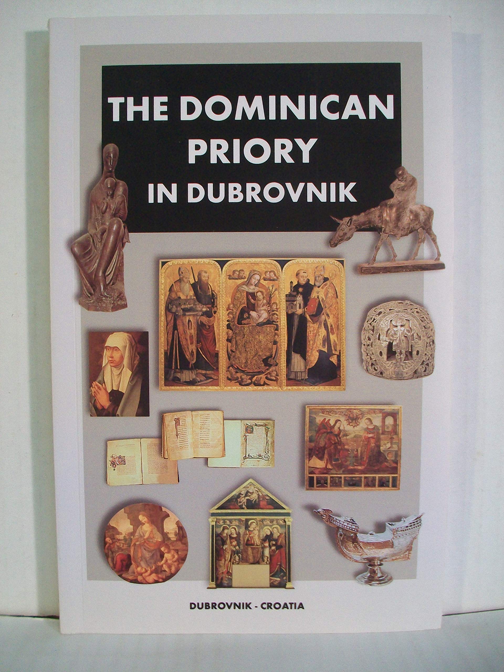 The Dominican Priory in Dubrovnik (Dubrovnik - Croatia) Books