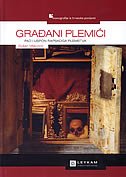 GRAĐANI PLEMIĆI - Pad i uspon rapskoga plemstva Books