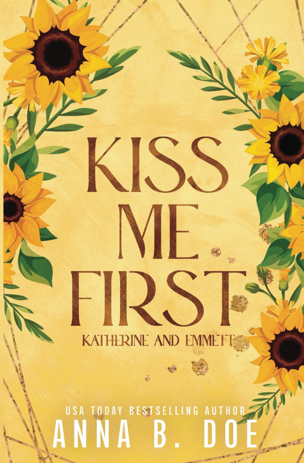 Kiss Me First: Katherine and Emmett (Serie Bluebonnet Creek, Band 1) New Adult
