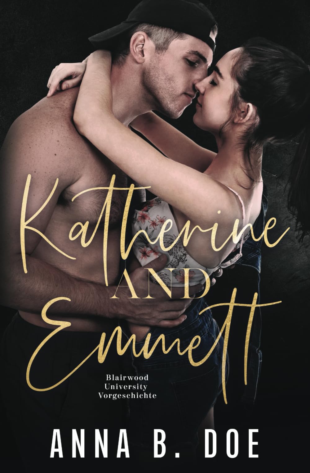 Katherine and Emmett (Serie Bluebonnet Creek, Band 1) New Adult