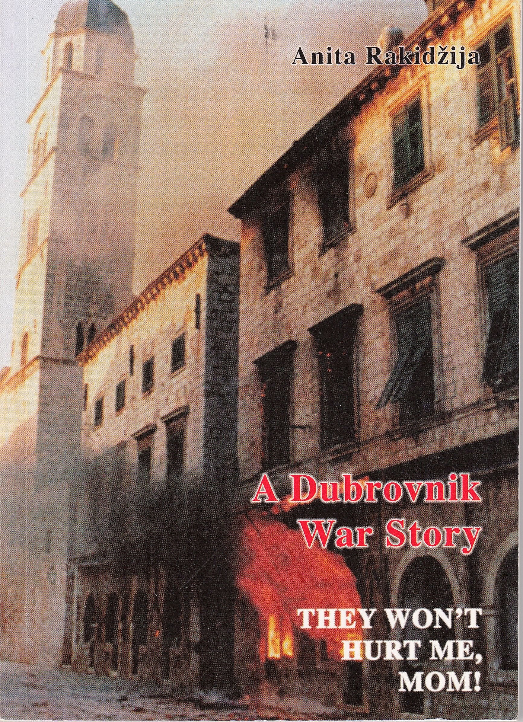 A Dubrovnik War Story Books