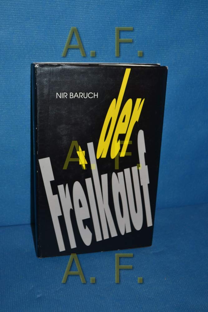 Der Freikauf : Zar Boris und das Schicksal der bulgarischen Juden Books