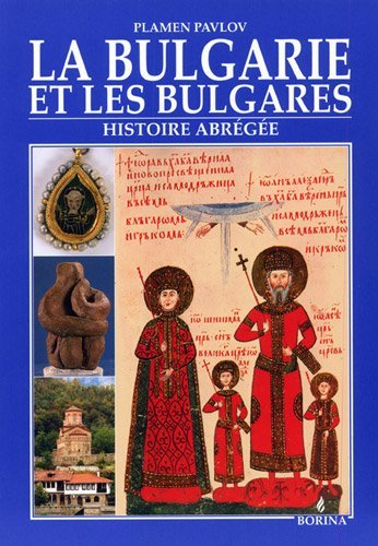 LA BULGARIE ET LES BULGARES.HISTOIRE ABREGEE Books