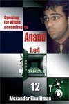 Opening for White According to Anand: v. 12 Leisure & Fun