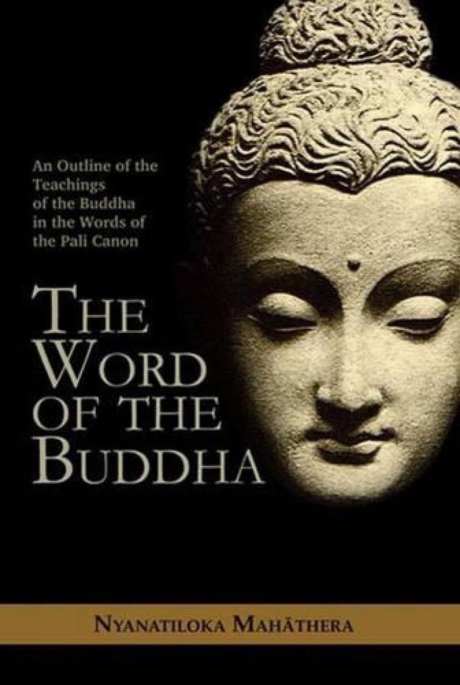 Word of the Buddha Religion & Esotericism