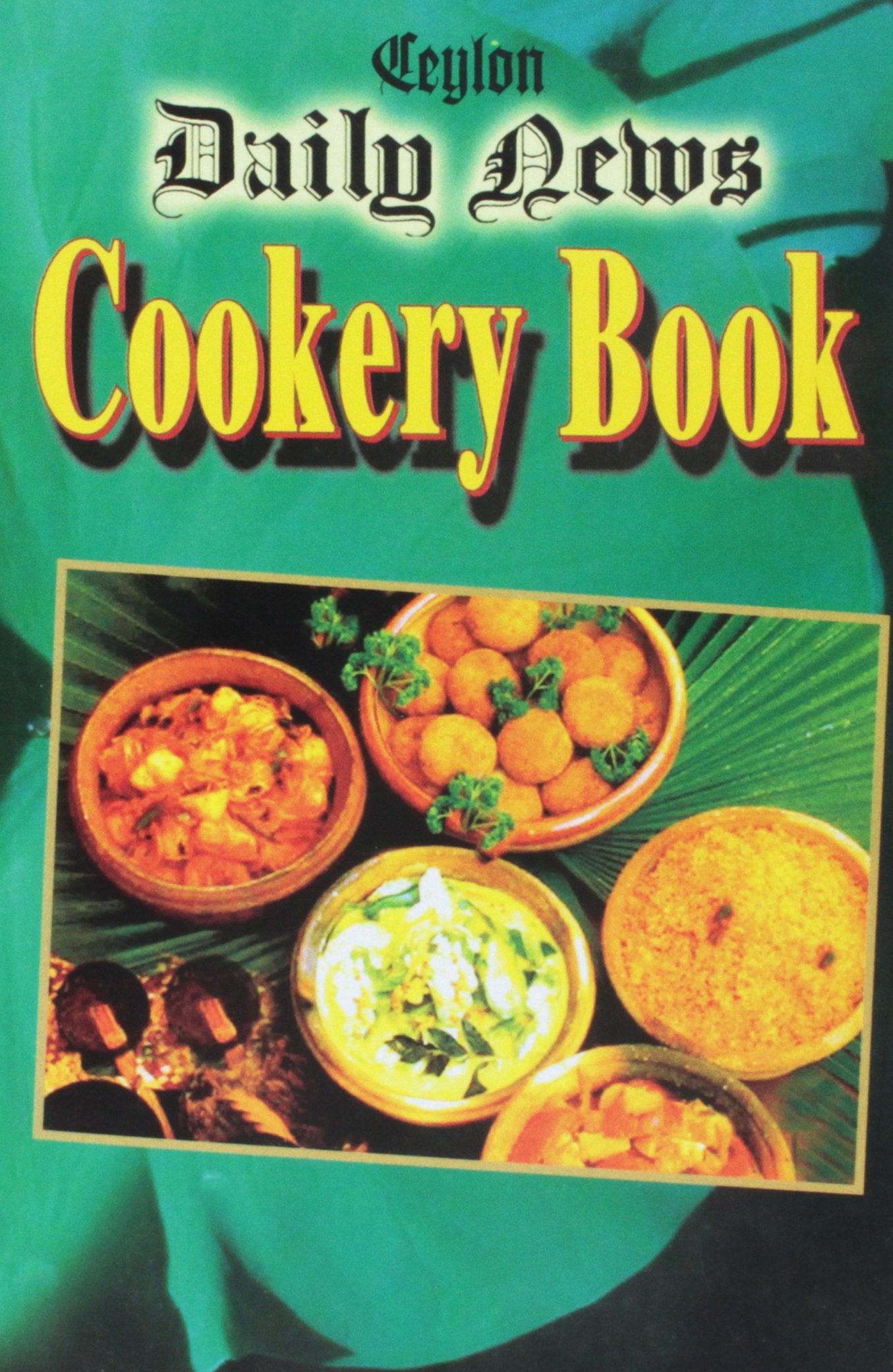 Ceylon Daily News Cookery Book Books