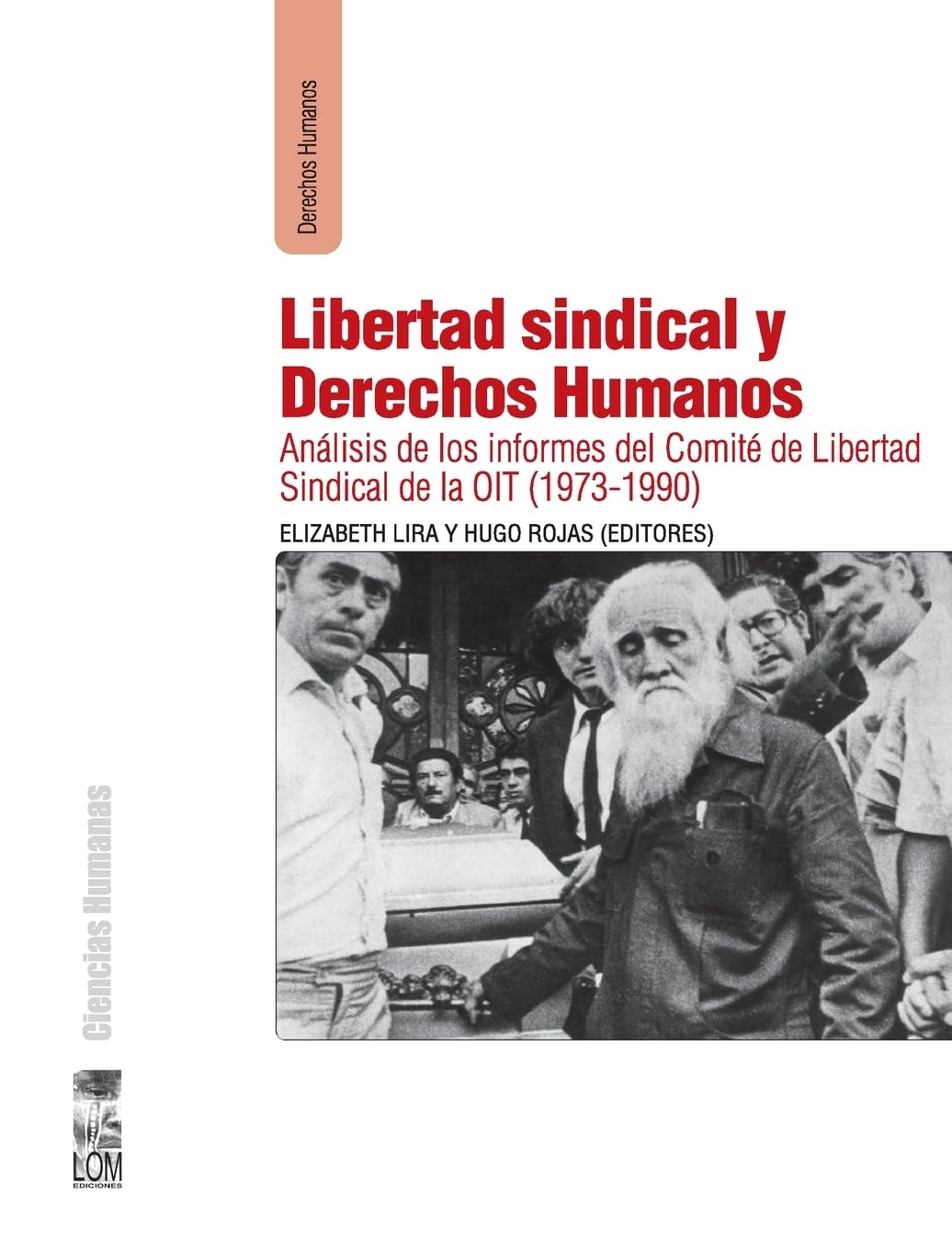 Libertad sindical y derechos humanos Law