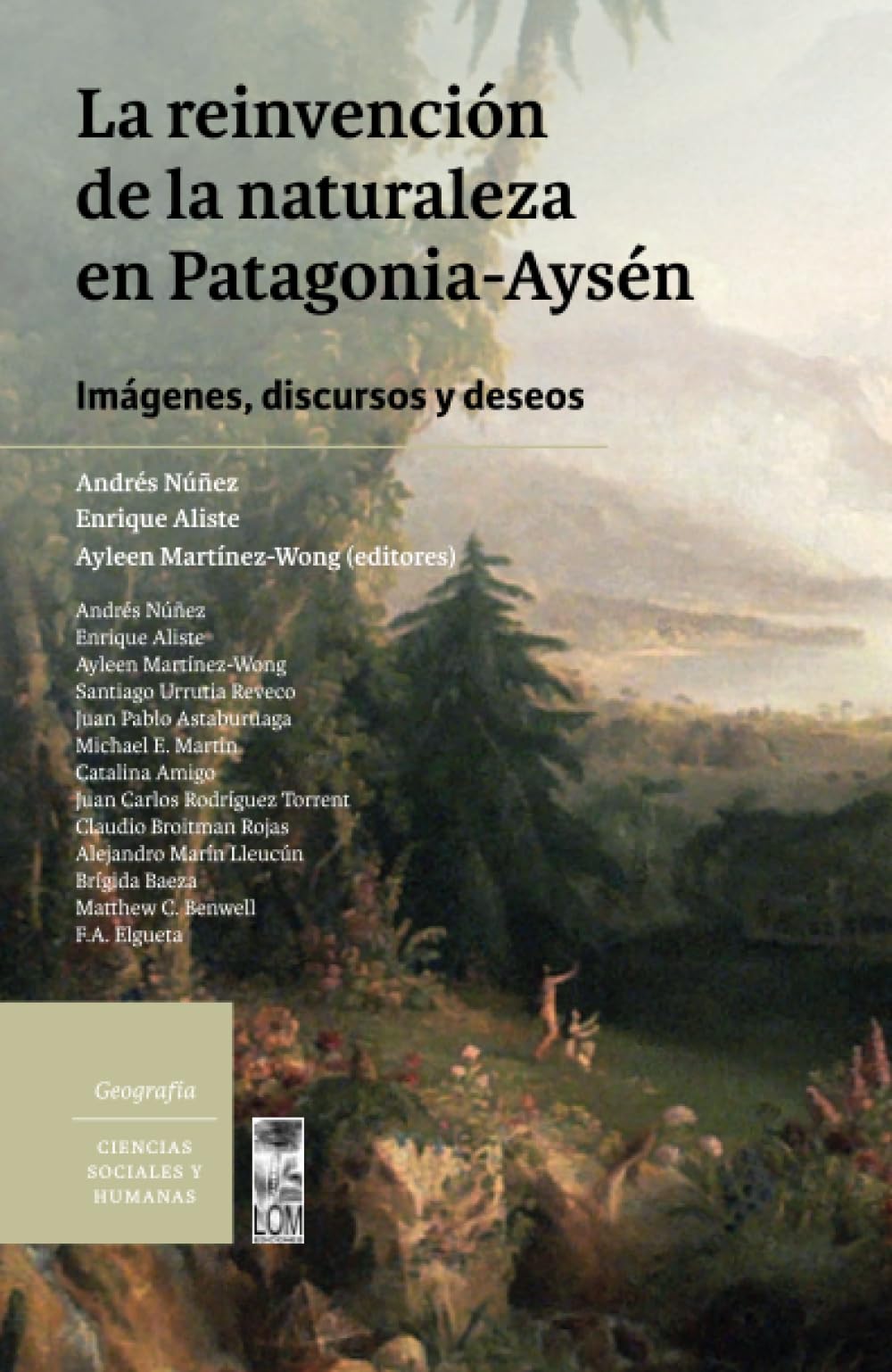 La reinvención de la naturaleza en Patagonia-Aysén Law