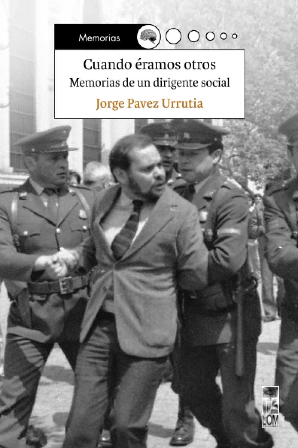 Cuando éramos otros Memories
