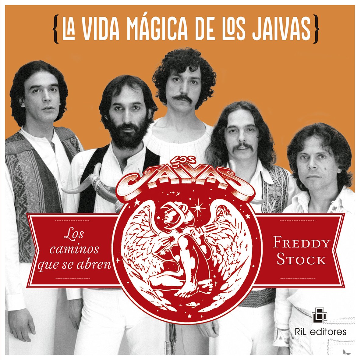 La vida mágica de Los Jaivas: los caminos que se abren Books