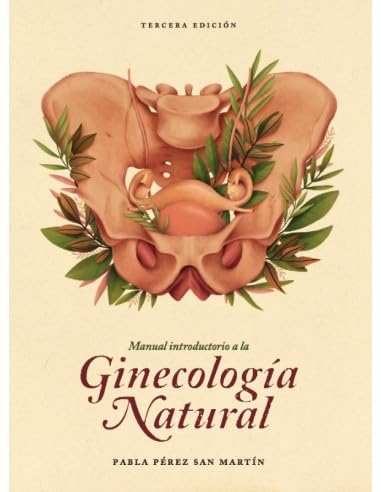 Manual introductorio a la Ginecología Natural Books