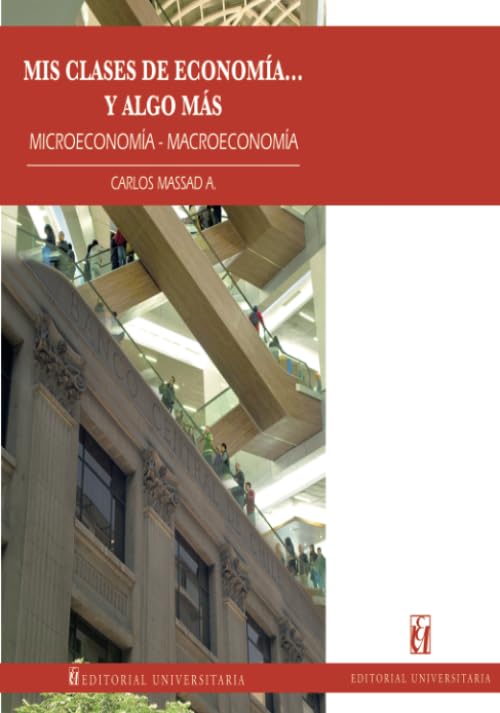 Mis clases de Economía… y algo más: Microeconomía-Macroeconomía Business, Finance & Career