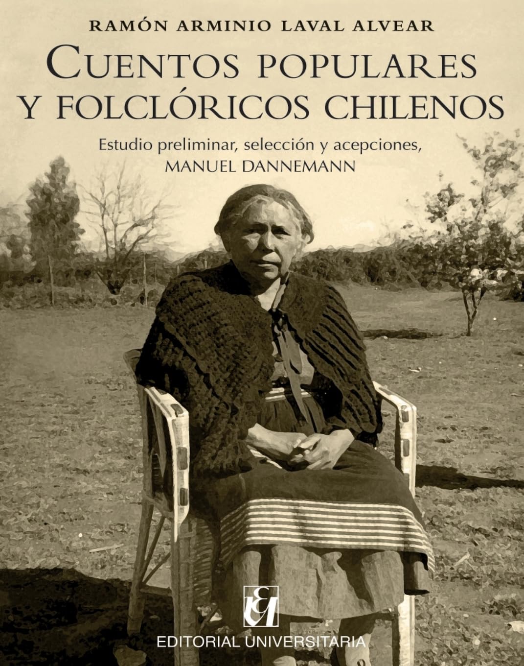 Cuentos populares y folclóricos chilenos book