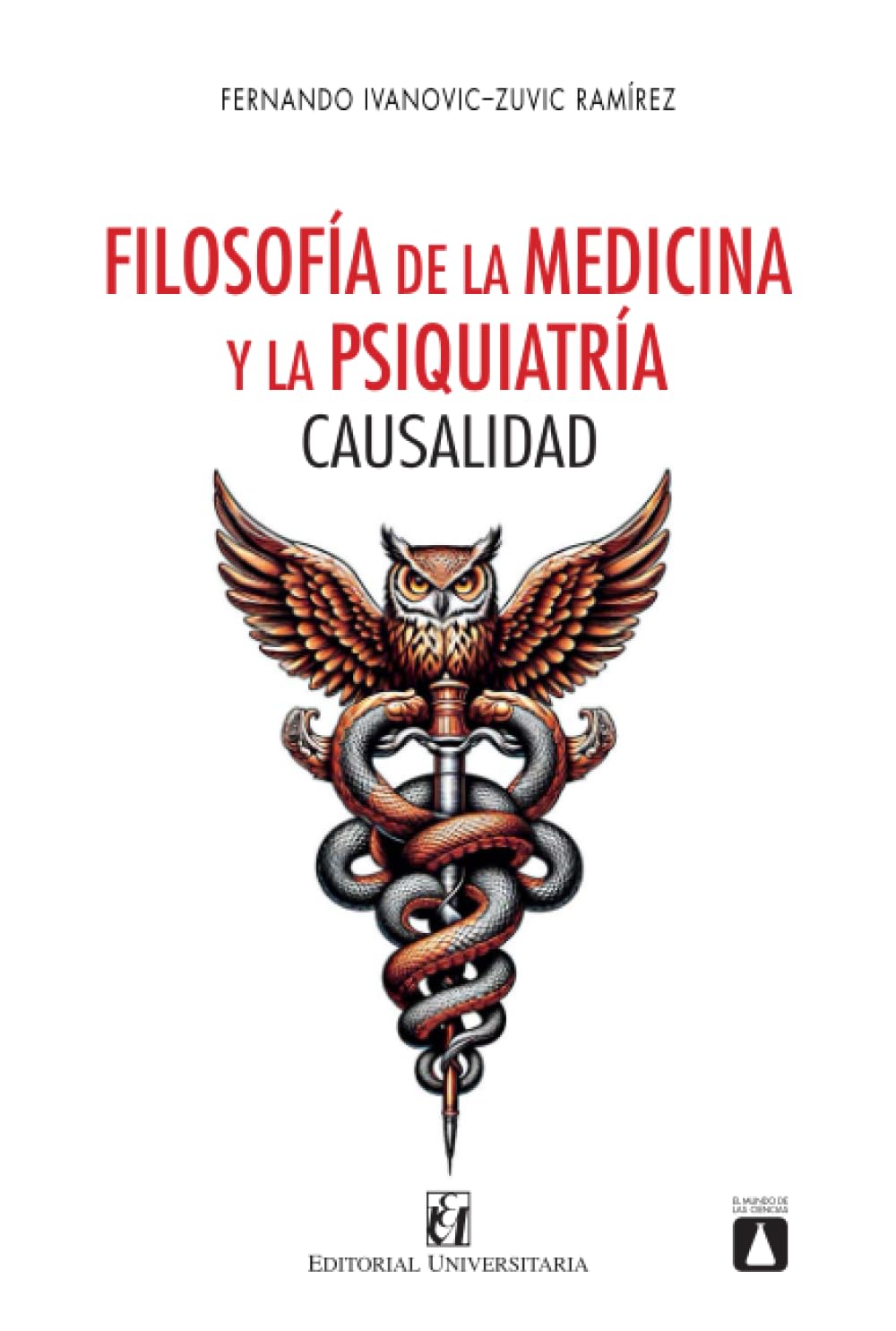 Filosofía de la medicina y la psiquiatria. Causalidad Books