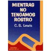 Mientras No Tengamos Rostro Books