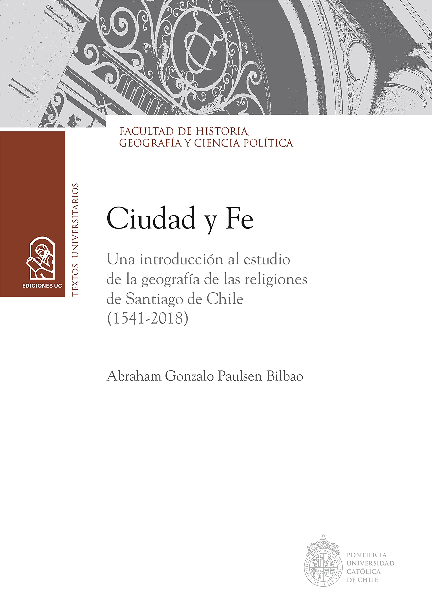 Ciudad y fe Philosophy