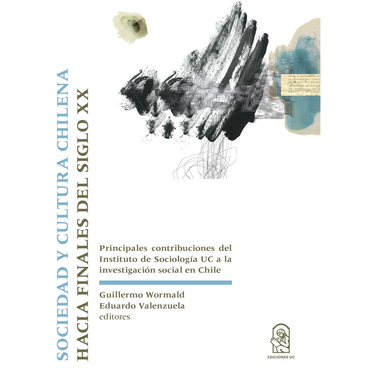 Sociedad y cultura chilena hacia finales del siglo XX Social Sciences