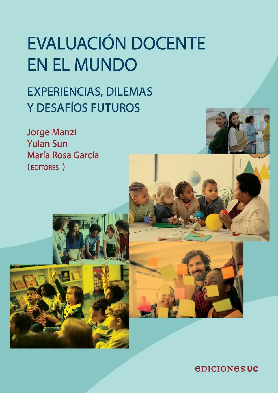 Evaluación docente en el mundo Study Guides