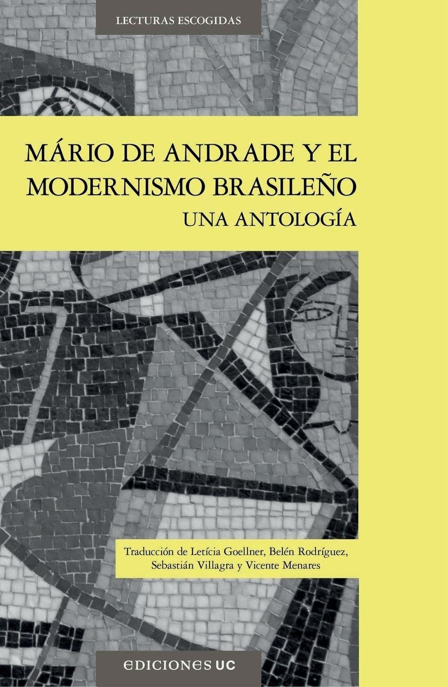 Mario de Andrade y el modernismo brasileño Contemporary literature