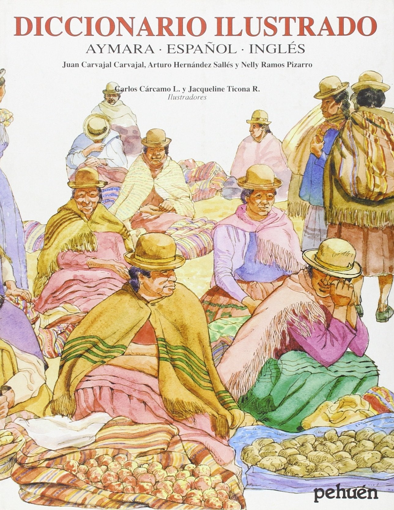 Diccionario ilustrado Aymara - Español - Inglés book