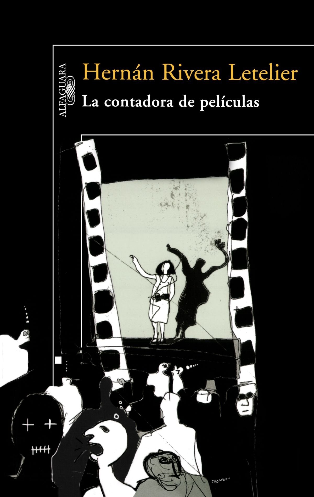 La contadora de peliculas/ The Storyteller Contemporary literature