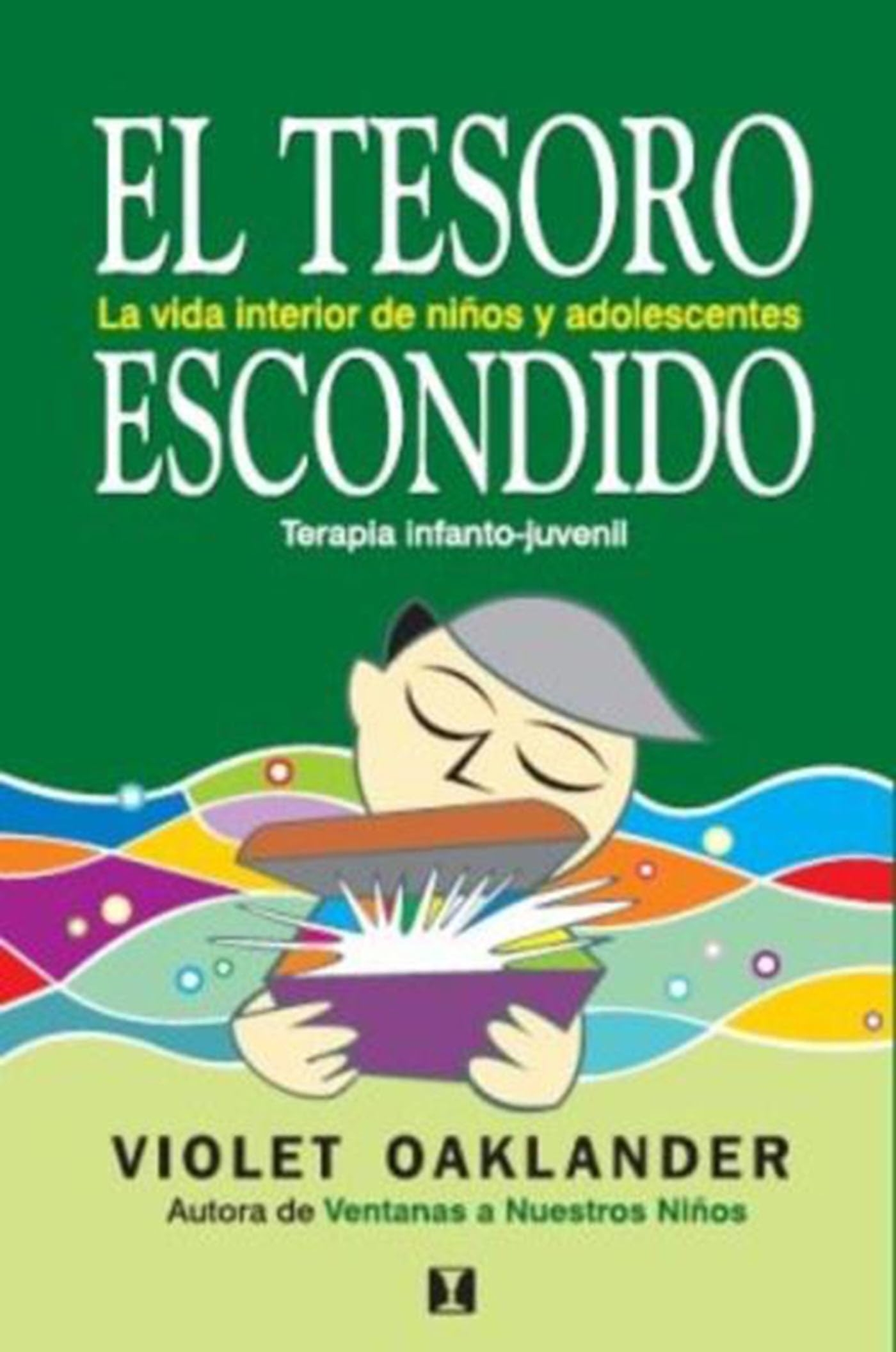 El tesoro escondido: la vida interior de niños y adolescentes: terapia infanto-juvenil Medicine