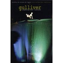 GULLIVER - COMPANIA VIAJE IMMOVIL - CLAUDIO PEREZ - LIVRE DE BORD DES REPETITIONS book