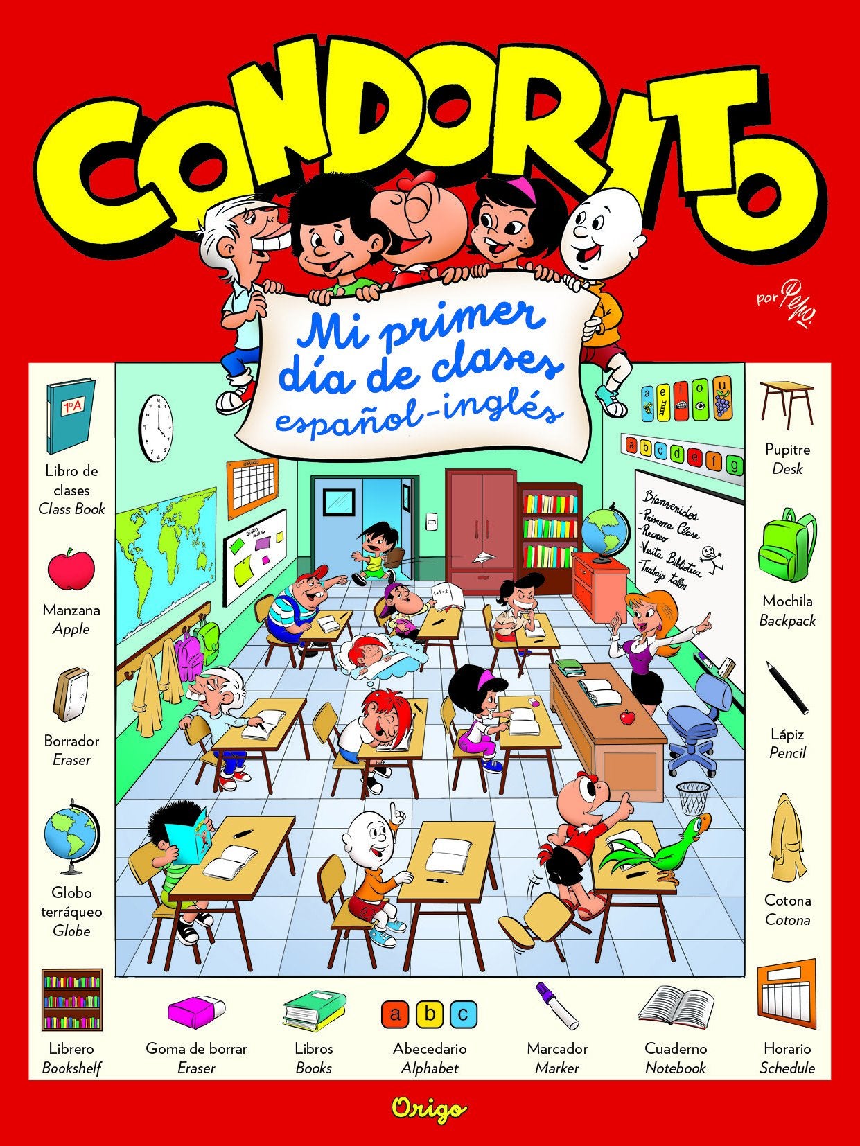 Condorito: Mi primer día de clases español-inglés (Spanish Edition) Children's books