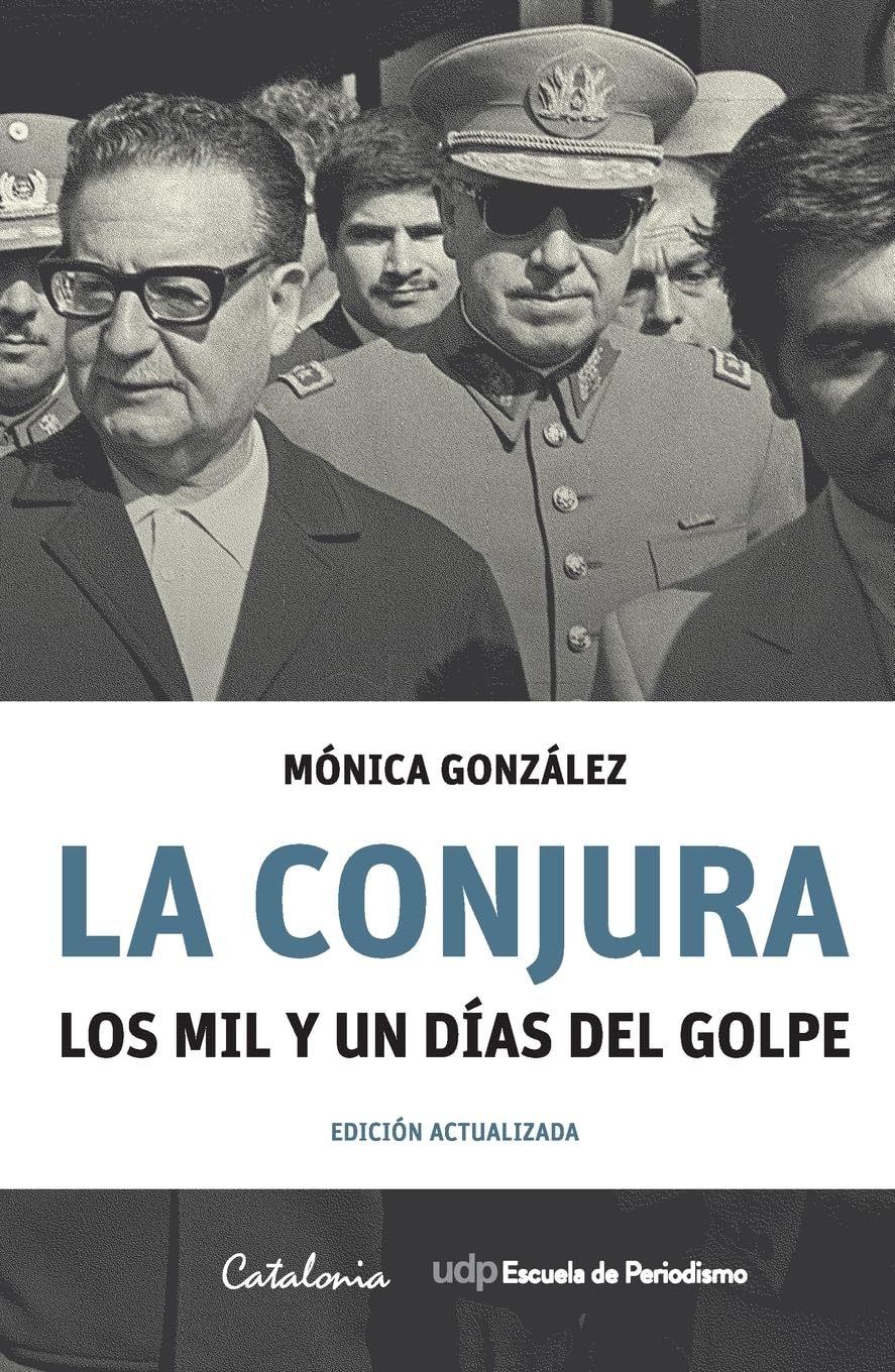 La Conjura: Los mil y un días del golpe (Colección Tal Cual) Social Sciences