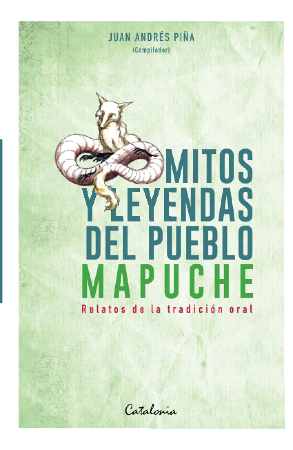 Mitos y leyendas del Pueblo Mapuche Law