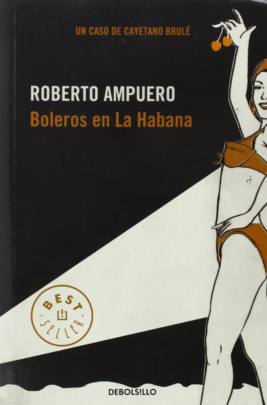 BOLEROS EN LA HABANA Contemporary literature